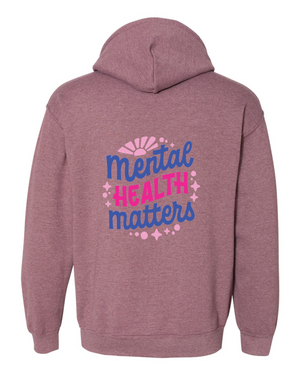 Mental Health Matters Hooded Sweatshirt