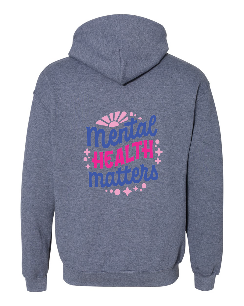 Mental Health Matters Hooded Sweatshirt