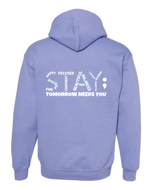 Tomorrow Needs You Hooded Sweatshirt