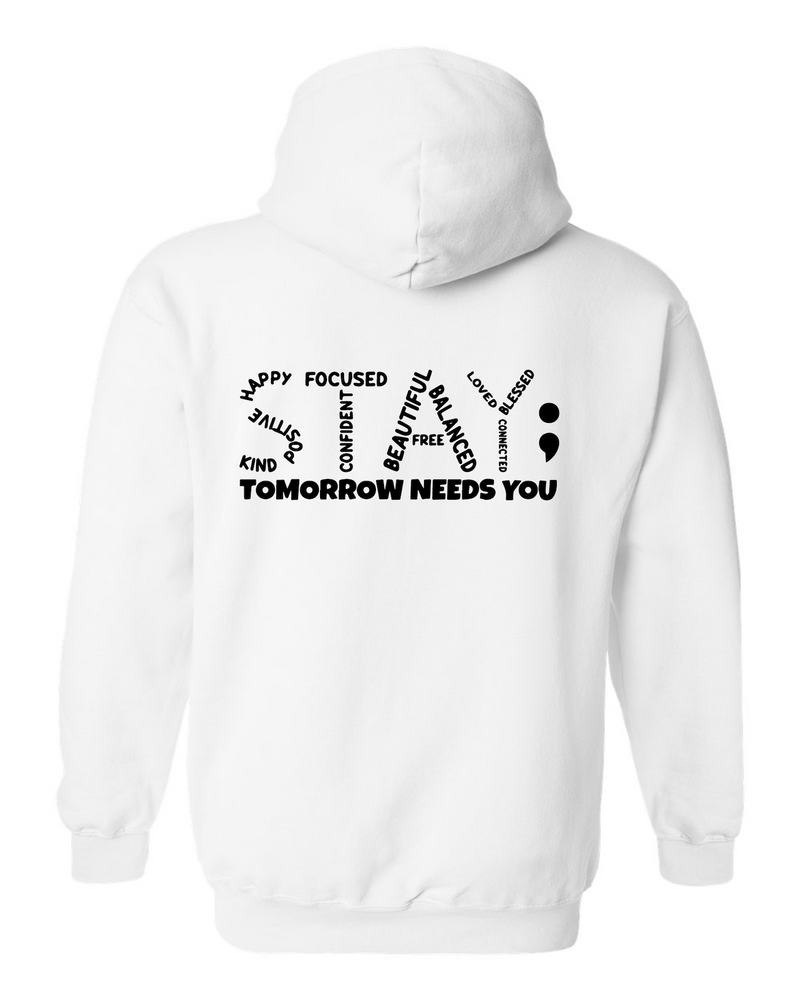 Tomorrow Needs You Hooded Sweatshirt